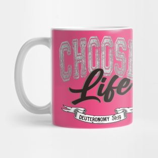 Choose Life Mug